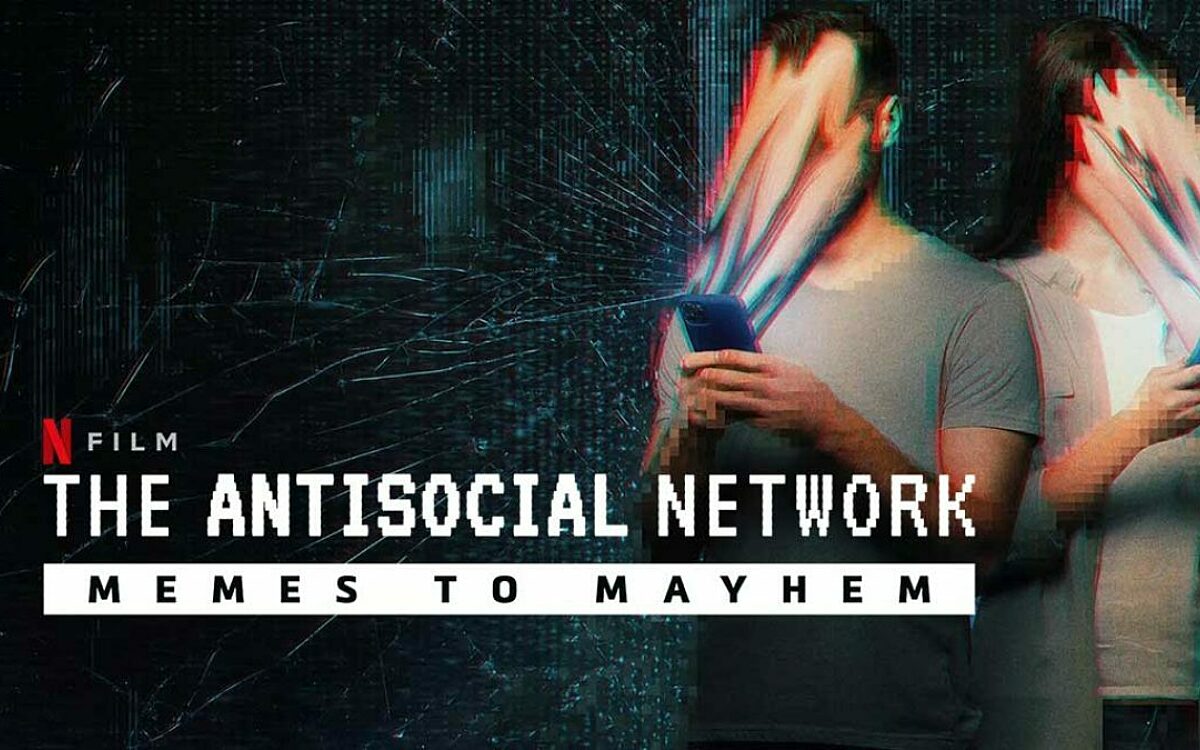 Ontdek de macht van Memes in de nieuwe Netflix docu: The Antisocial Network